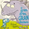 Jaguar El gran, gran, gran Dinosaurio* Álbumes Ilustrados Infantiles