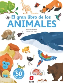 SM El gran libro de los Animales* Libros Con Solapas