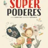 Flamboyant El gran libro de los superpoderes* Libros De Rocío Bonilla|Libros Sobre Emociones