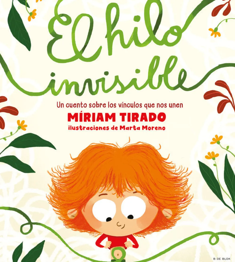 B de Block El hilo invisible* Libros De Miriam Tirado|Libros Sobre Emociones