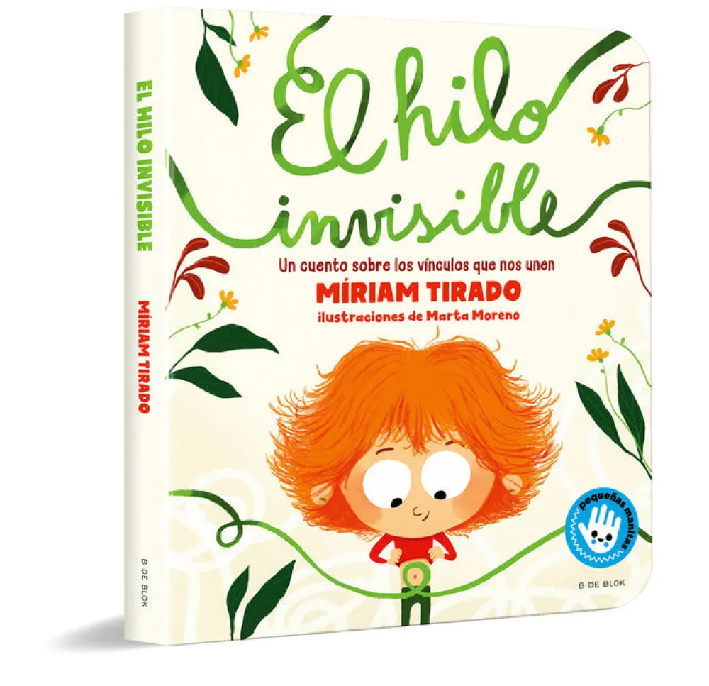 B de Block El hilo invisible-Pequeñas manitas* Libros De Miriam Tirado|Libros Sobre Emociones