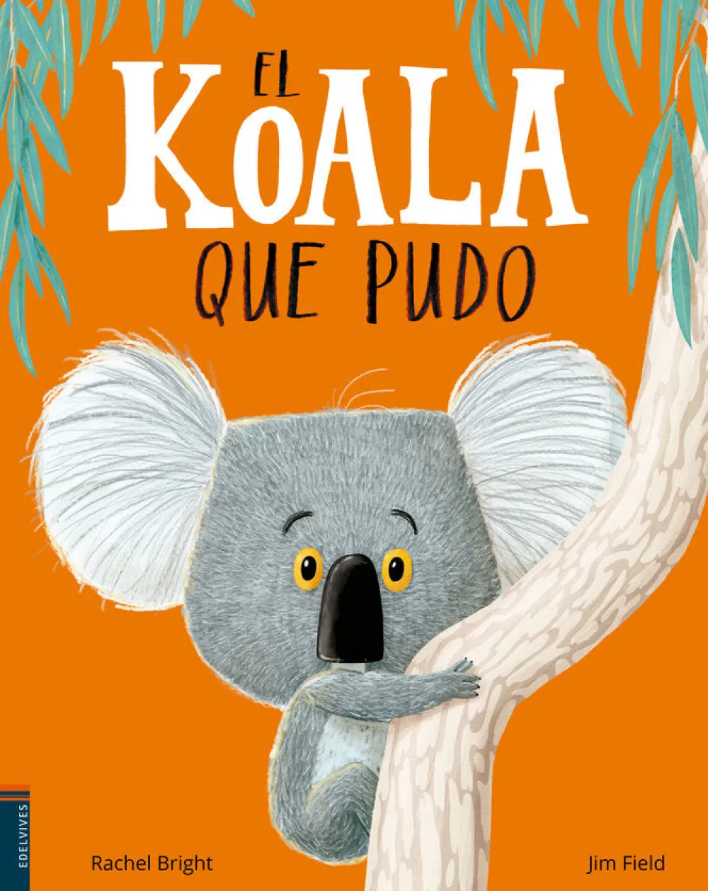 Edelvives El Koala que pudo*Niños Libros De Texturas Para Bebés|Libros Con Muñeco