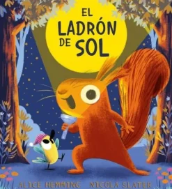 Jaguar El Ladrón de Sol* Álbumes Ilustrados Infantiles