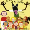 Edelvives El Lobo Feroz va al colegio* Cuentos Para La Vuelta Al Cole|Libros Sobre Emociones