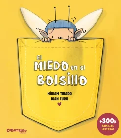 Carambuco El miedo en el bolsillo* Libros Sobre Emociones|Álbumes Ilustrados Infantiles
