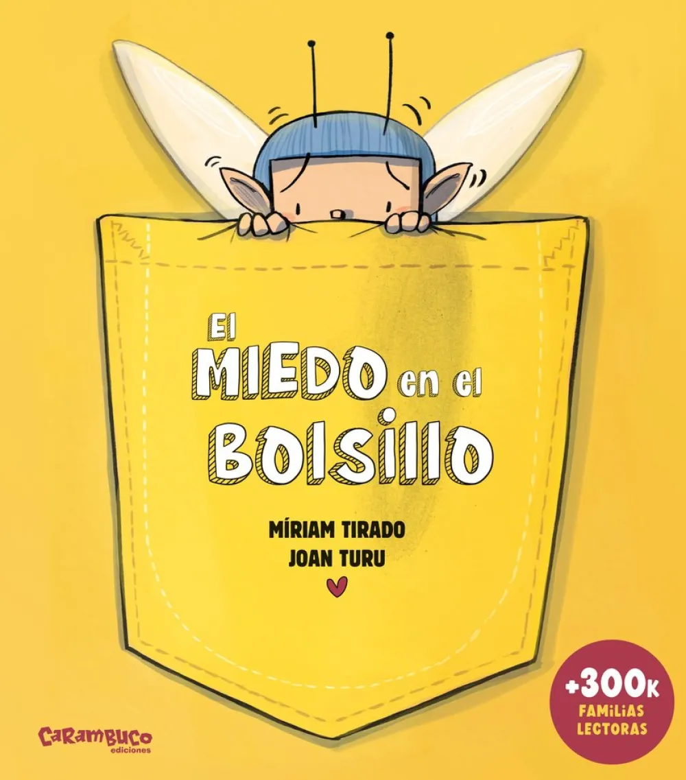 Carambuco El miedo en el bolsillo* Libros Sobre Emociones|Álbumes Ilustrados Infantiles