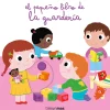 Timun Mas El pequeño libro de la guardería* Cuentos Para La Vuelta Al Cole|Timun Mas