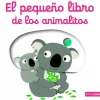 Timun Mas El pequeño libro de los animalitos* Timun Mas|Libros Manipulativos