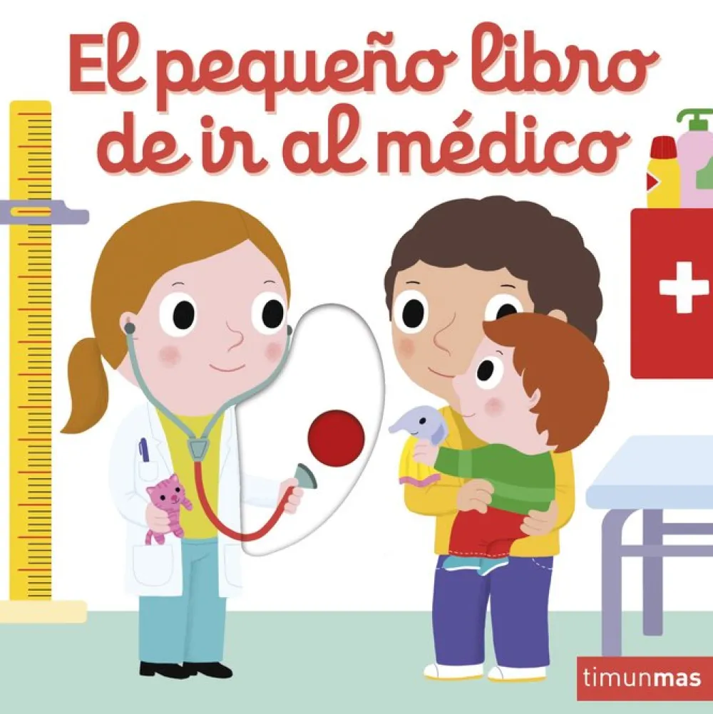 Timun Mas El pequeño libro del ir al médico* Timun Mas|Libros Manipulativos