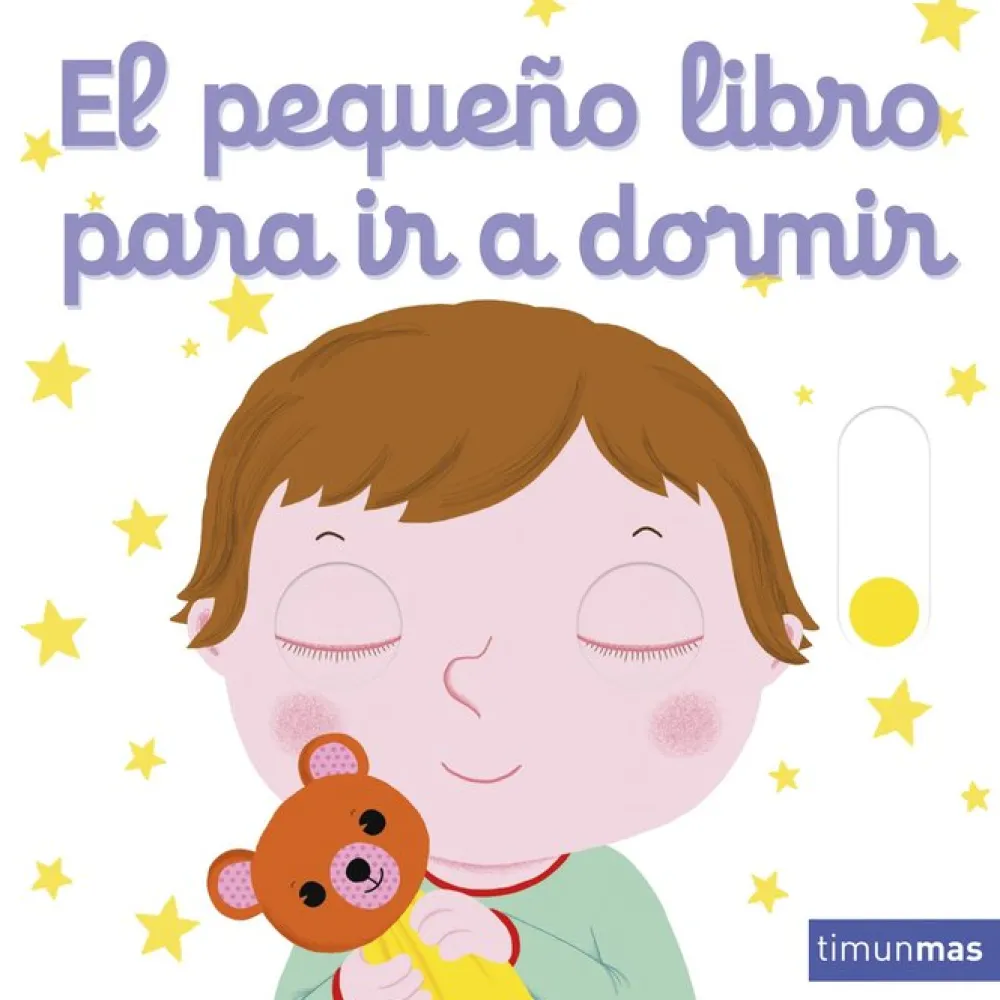 Timun Mas El pequeño libro para ir a dormir* Timun Mas|Libros Manipulativos
