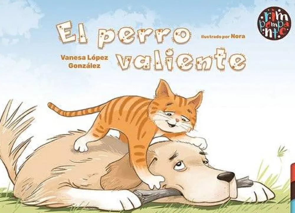 Rimpompante El Perro Valiente* Libros Sobre Emociones|Álbumes Ilustrados Infantiles