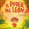 B de Block El poder del león* Libros De Miriam Tirado|Libros Sobre Emociones