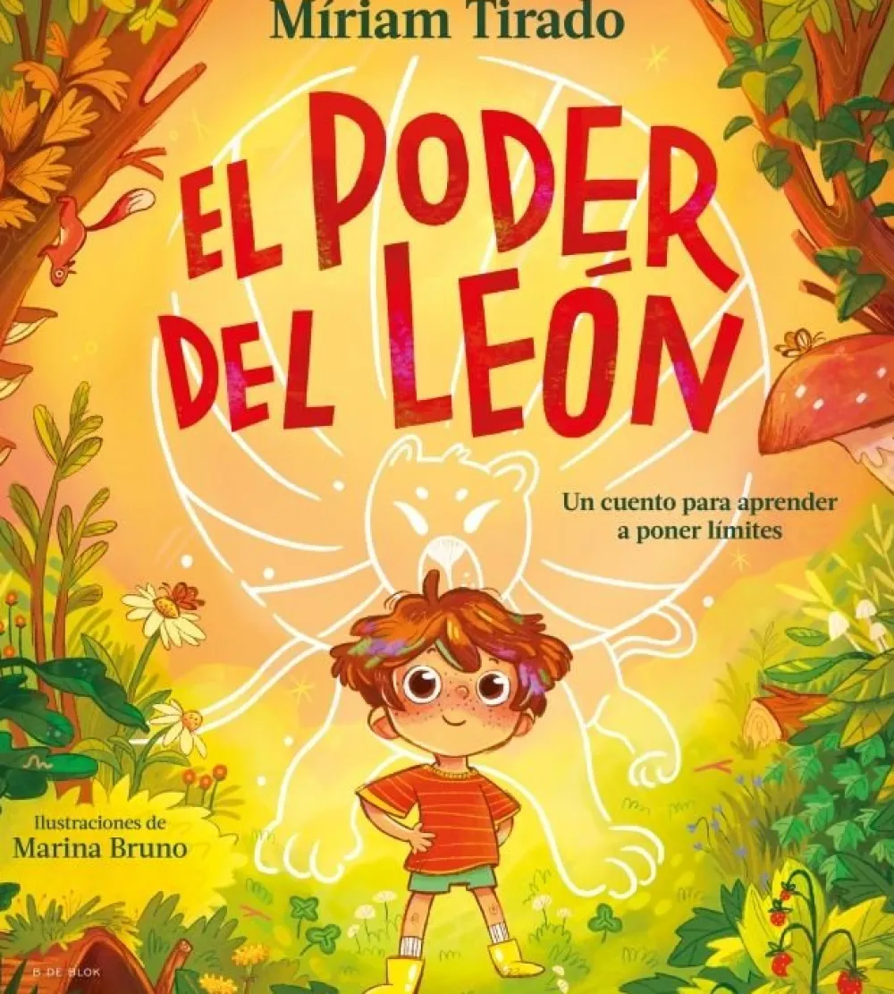 B de Block El poder del león* Libros De Miriam Tirado|Libros Sobre Emociones