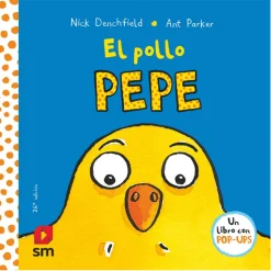 SM El Pollo Pepe. Pop-Ups* Libros Pop-Up|Libros Con Solapas