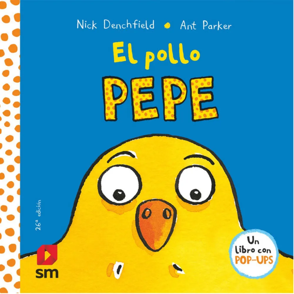SM El Pollo Pepe. Pop-Ups* Libros Pop-Up|Libros Con Solapas