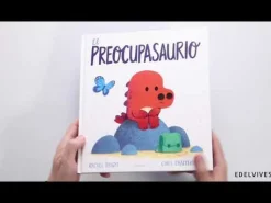 Edelvives El Preocupasaurio* Libros Sobre Emociones|Álbumes Ilustrados Infantiles