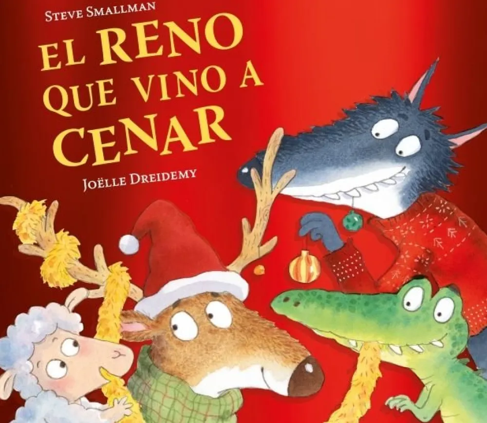 Edelvives El reno que vino a cenar*Niños Libros De Navidad Para Niños|Álbumes Ilustrados Infantiles