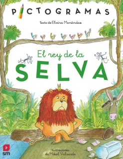 SM El rey de la selva* Libros Con Pictogramas