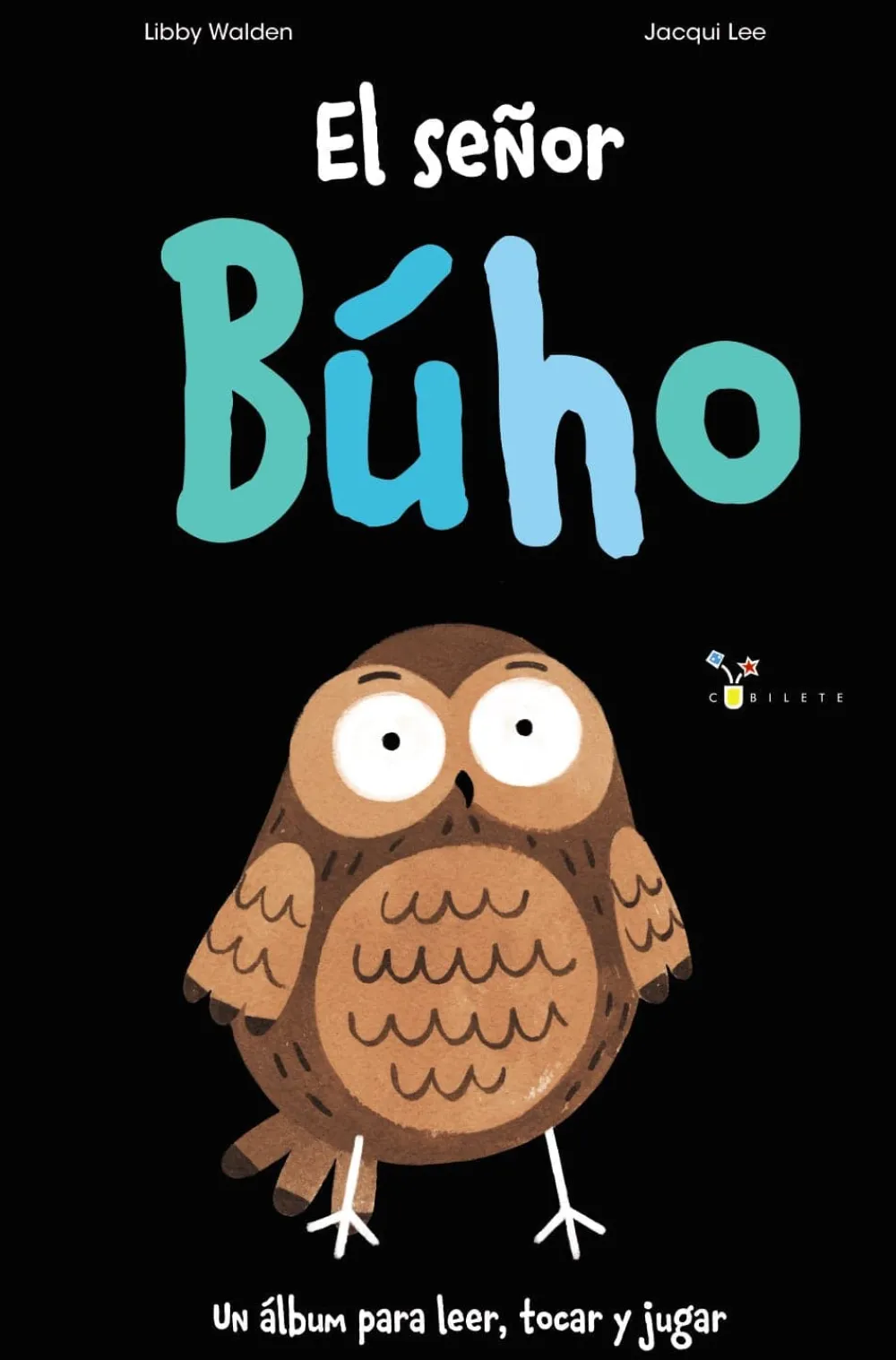 Bruño El señor Búho* Álbumes Ilustrados Infantiles|Libros Manipulativos