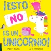 Edelvives ¡Esto no es un Unicornio!* Álbumes Ilustrados Infantiles|Libros Manipulativos