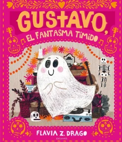 Edelvives Gustavo, el fantasma tímido*Niños Libros De Halloween Para Niños|Álbumes Ilustrados Infantiles