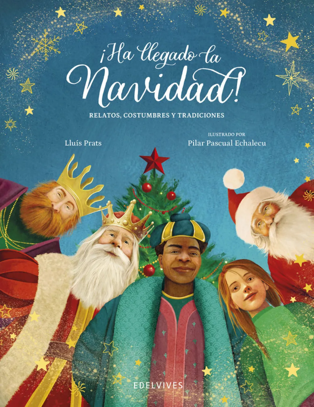 Edelvives ¡Ha llegado la navidad!*Niños Libros De Navidad Para Niños|Álbumes Ilustrados Infantiles