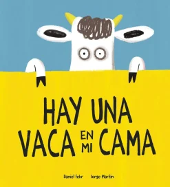 Nubeocho Hay una vaca en mi cama* Álbumes Ilustrados Infantiles