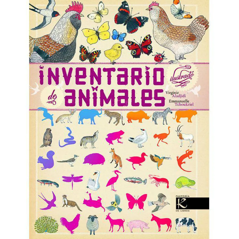 Faktoria K de Libros Inventario Ilustrado de Animales* Álbumes Ilustrados Infantiles