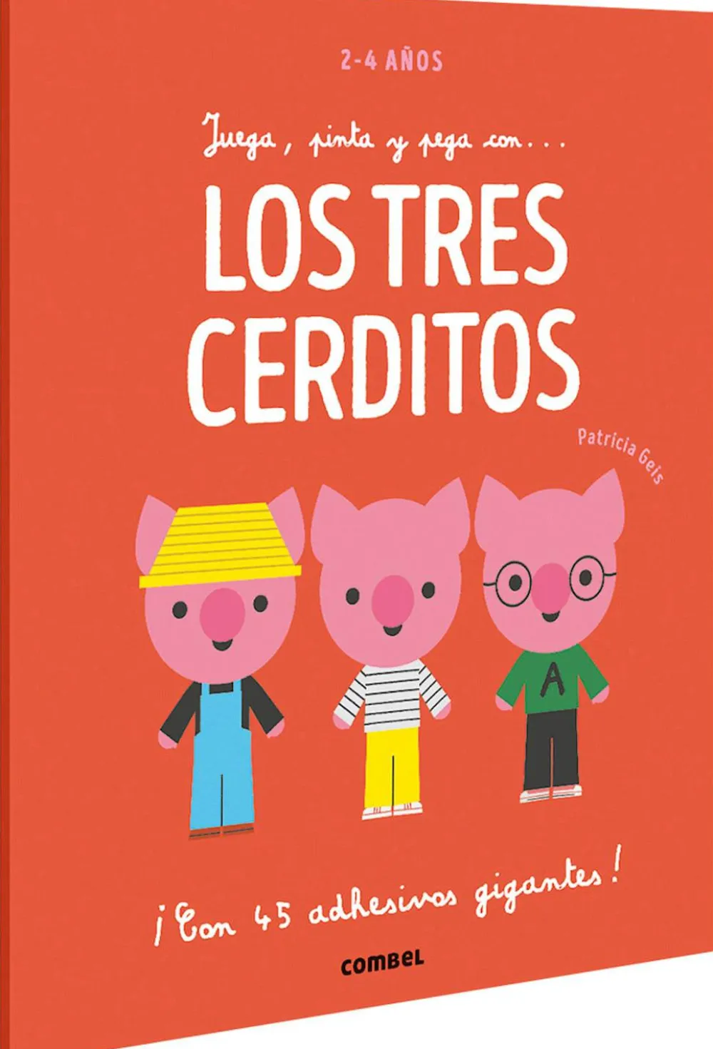 Combel Juega, pinta y pega con...Los tres Cerditos*Niños Libros De Pegatinas|Libros Para Colorear
