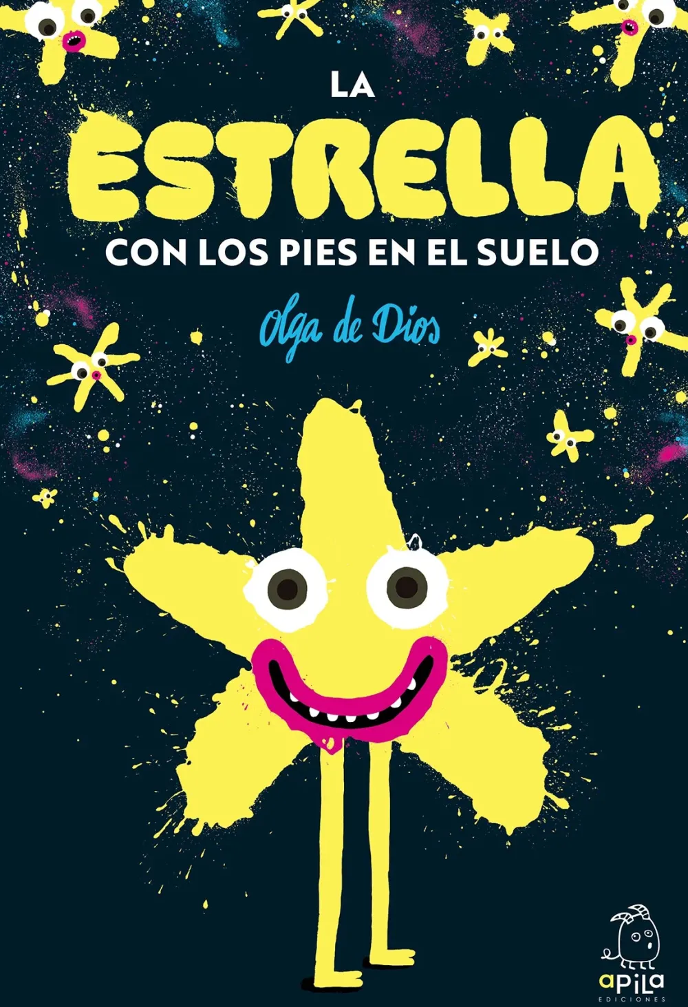 Apila Ediciones La estrella con los pies en el suelo* Libros De Olga De Dios|Libros Sobre Emociones
