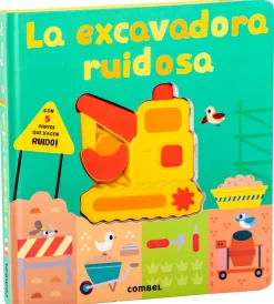 Combel La excavadora ruidosa*Niños Libros Musicales Y Con Sonido|Libros Manipulativos