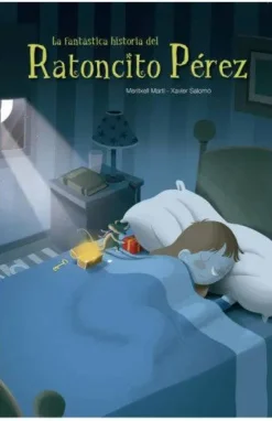 Beascoa La fantástica historia del Ratoncito Pérez* Álbumes Ilustrados Infantiles