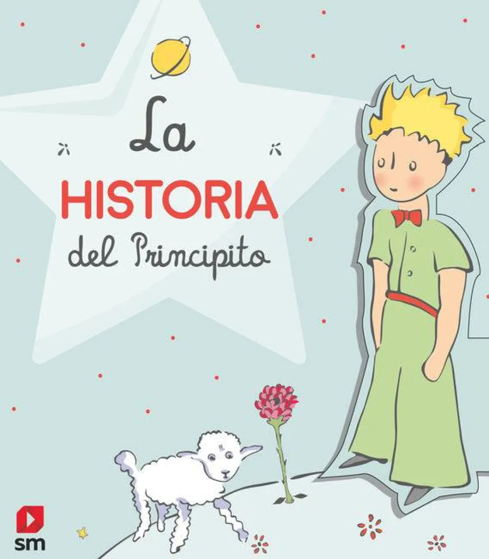 SM La historia del Principito* Libros Con Letra Ligada|Álbumes Ilustrados Infantiles