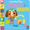 SM La perrita Pipa aprende a nadar* Libros Manipulativos|Libros De Cartoné