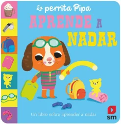SM La perrita Pipa aprende a nadar* Libros Manipulativos|Libros De Cartoné