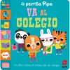 SM La perrita Pipa va al colegio* Cuentos Para La Vuelta Al Cole|Libros Manipulativos