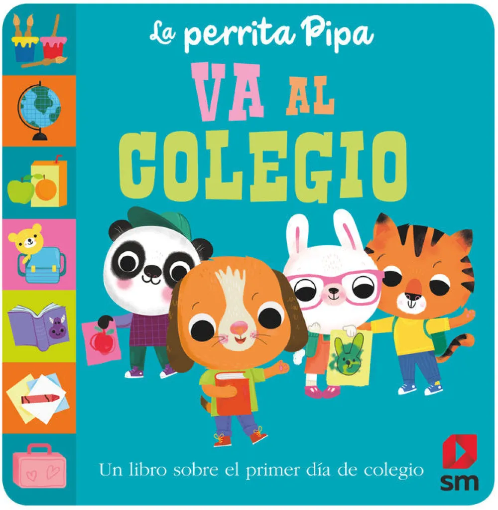 SM La perrita Pipa va al colegio* Cuentos Para La Vuelta Al Cole|Libros Manipulativos