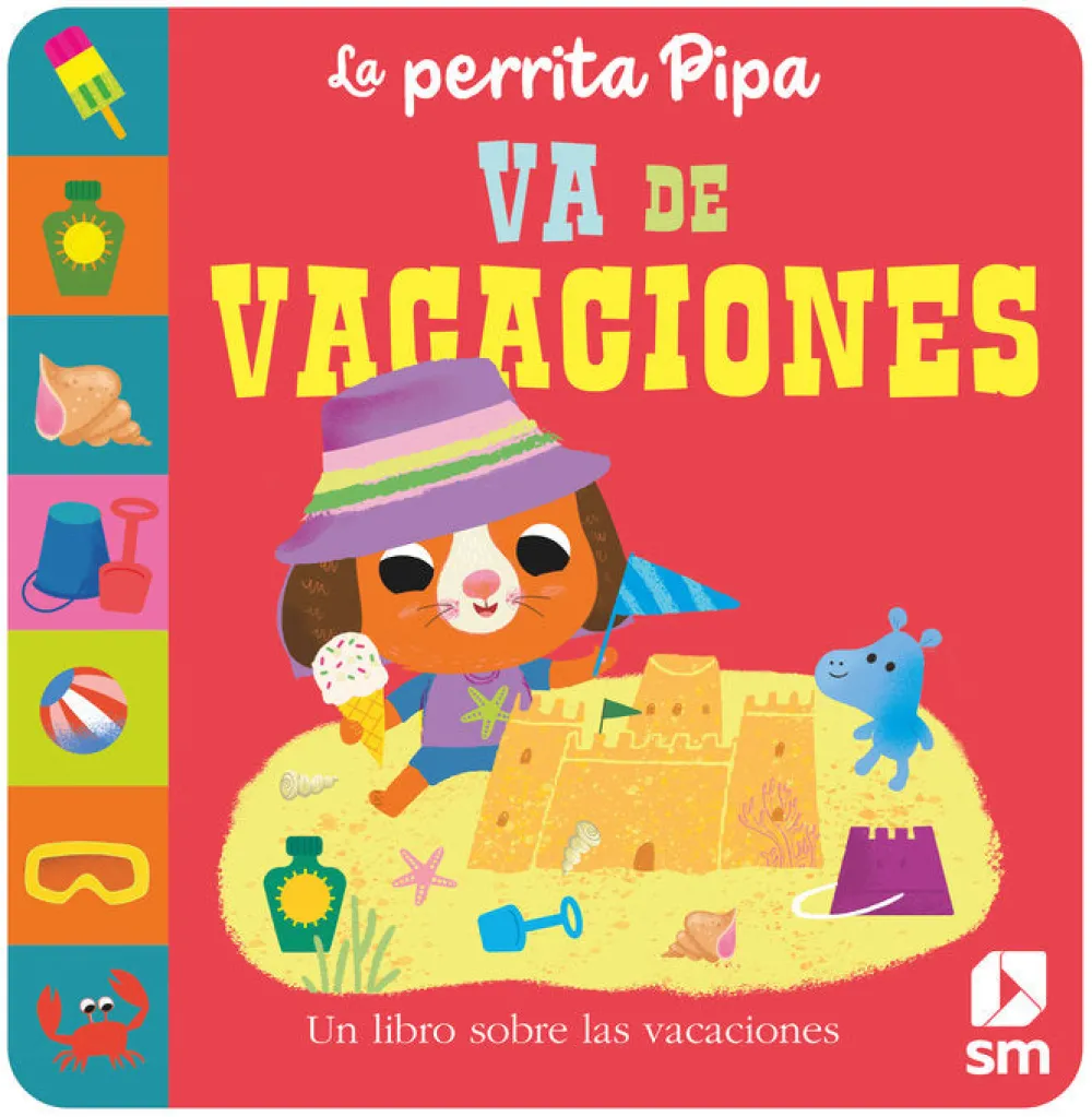 SM La perrita Pipa va de vacaciones* Libros Manipulativos|Libros De Cartoné