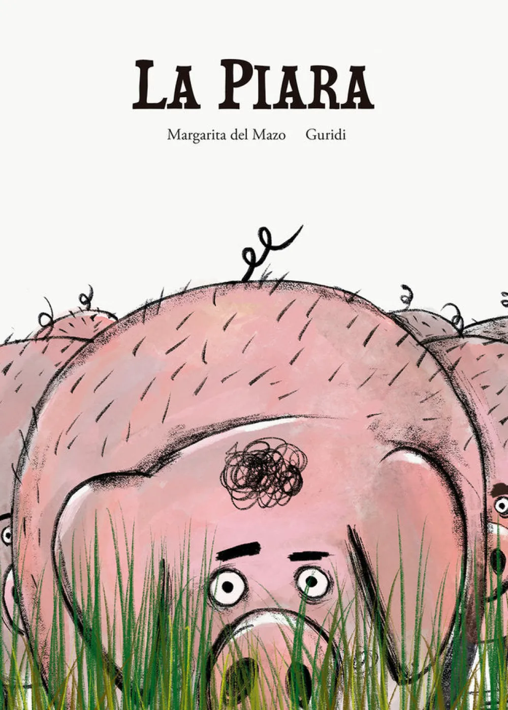 Nubeocho La piara* Álbumes Ilustrados Infantiles