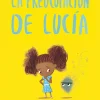 SM La preocupación de Lucía* Libros Sobre Emociones|Álbumes Ilustrados Infantiles