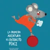 Nubeocho La Primera Aventura del Ratoncito Pérez* Álbumes Ilustrados Infantiles