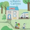 Juventud La ruta del ratón cartero* Álbumes Ilustrados Infantiles