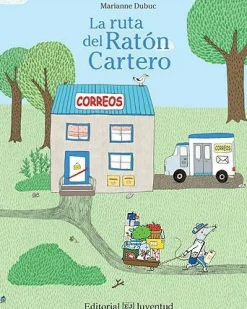Juventud La ruta del ratón cartero* Álbumes Ilustrados Infantiles