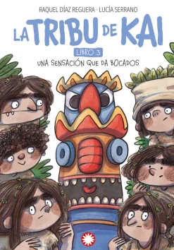 Flamboyant La tribu de Kai 3 · Una sensación que da bocados* La Tribu De Kai|Ver Todo En Narrativa Infantil