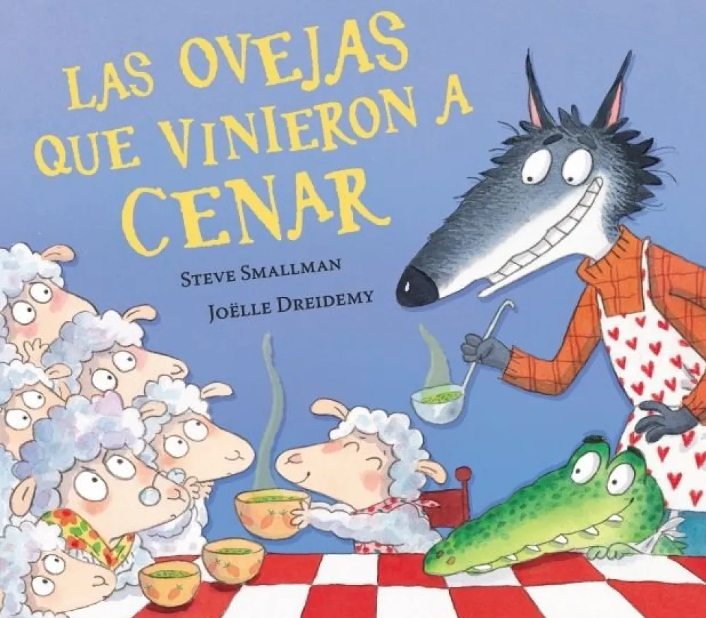 Beascoa Las ovejas que vinieron a cenar* Álbumes Ilustrados Infantiles