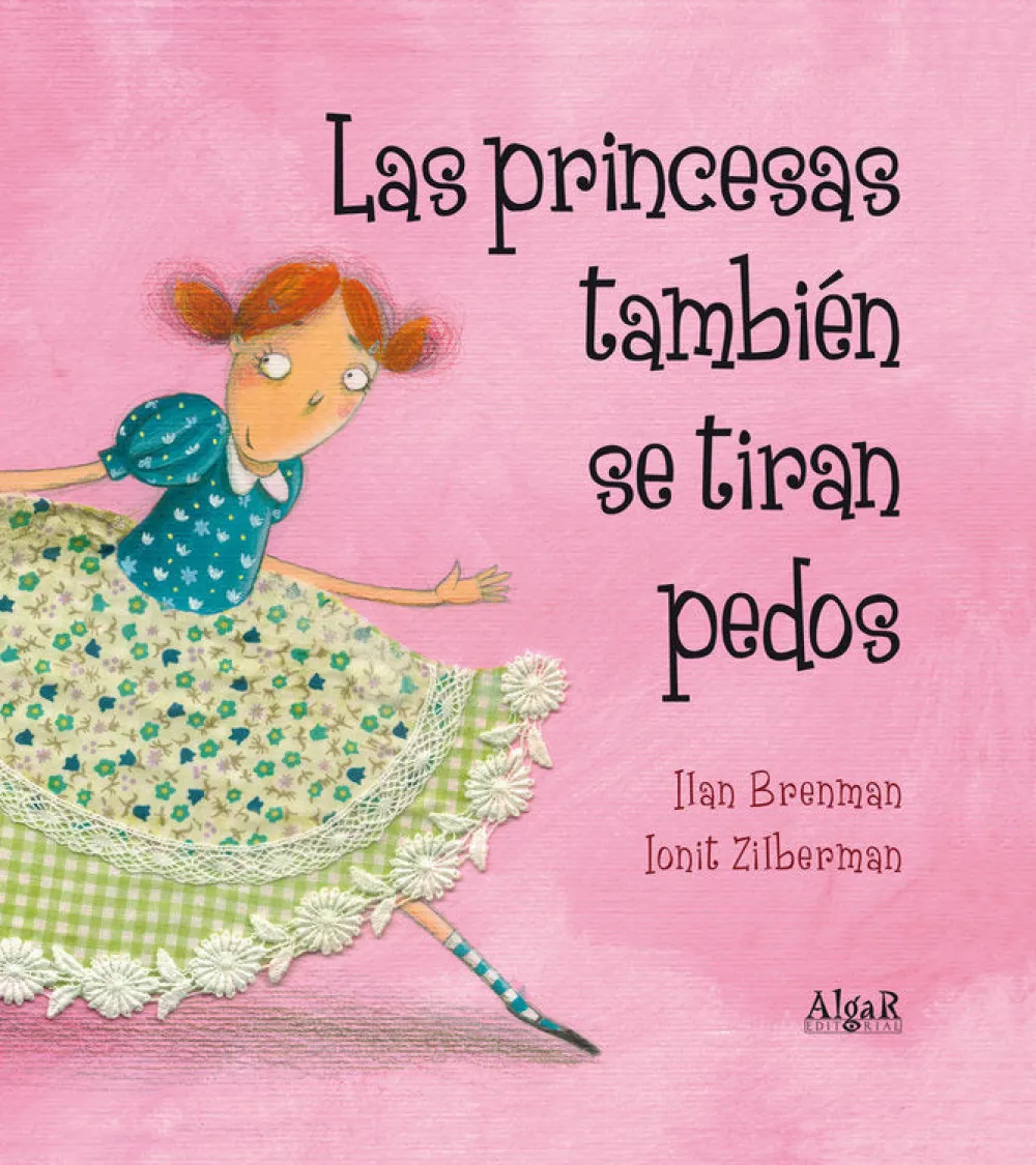 Nube de tinta Las princesas también se tiran pedos* Libros Sobre Emociones|Álbumes Ilustrados Infantiles