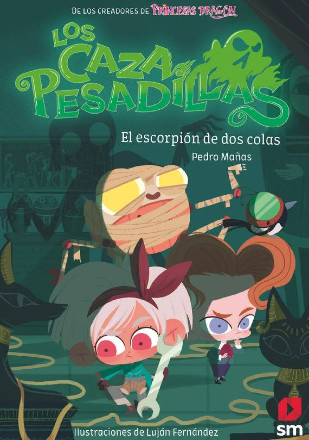 SM Los Cazapesadillas 3 · El escorpión de dos colas* Libros De Pedro Mañas|Los Cazapesadillas