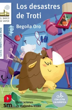 SM Los desastres de Troti - 1* Ver Todo En Narrativa Infantil|Libros Con Letra Ligada