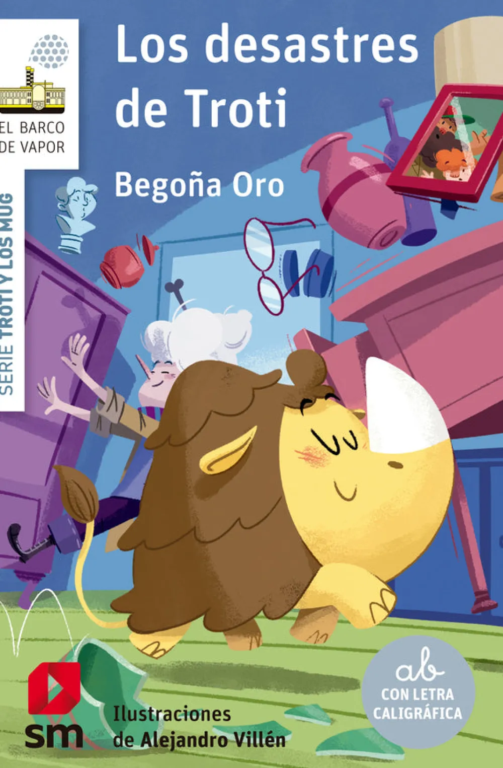 SM Los desastres de Troti - 1* Ver Todo En Narrativa Infantil|Libros Con Letra Ligada