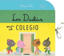 Combel Los Dudús van al colegio* Cuentos Para La Vuelta Al Cole|Libros Con Solapas